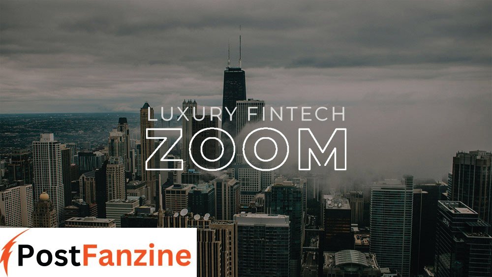 Luxury FintechZoom