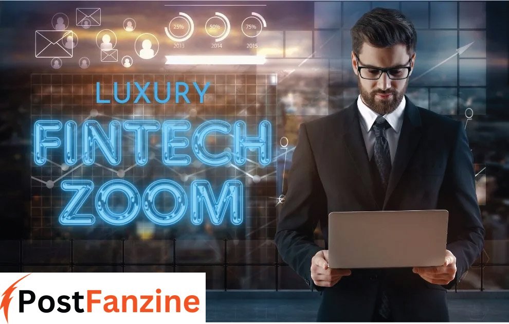 Luxury FintechZoom